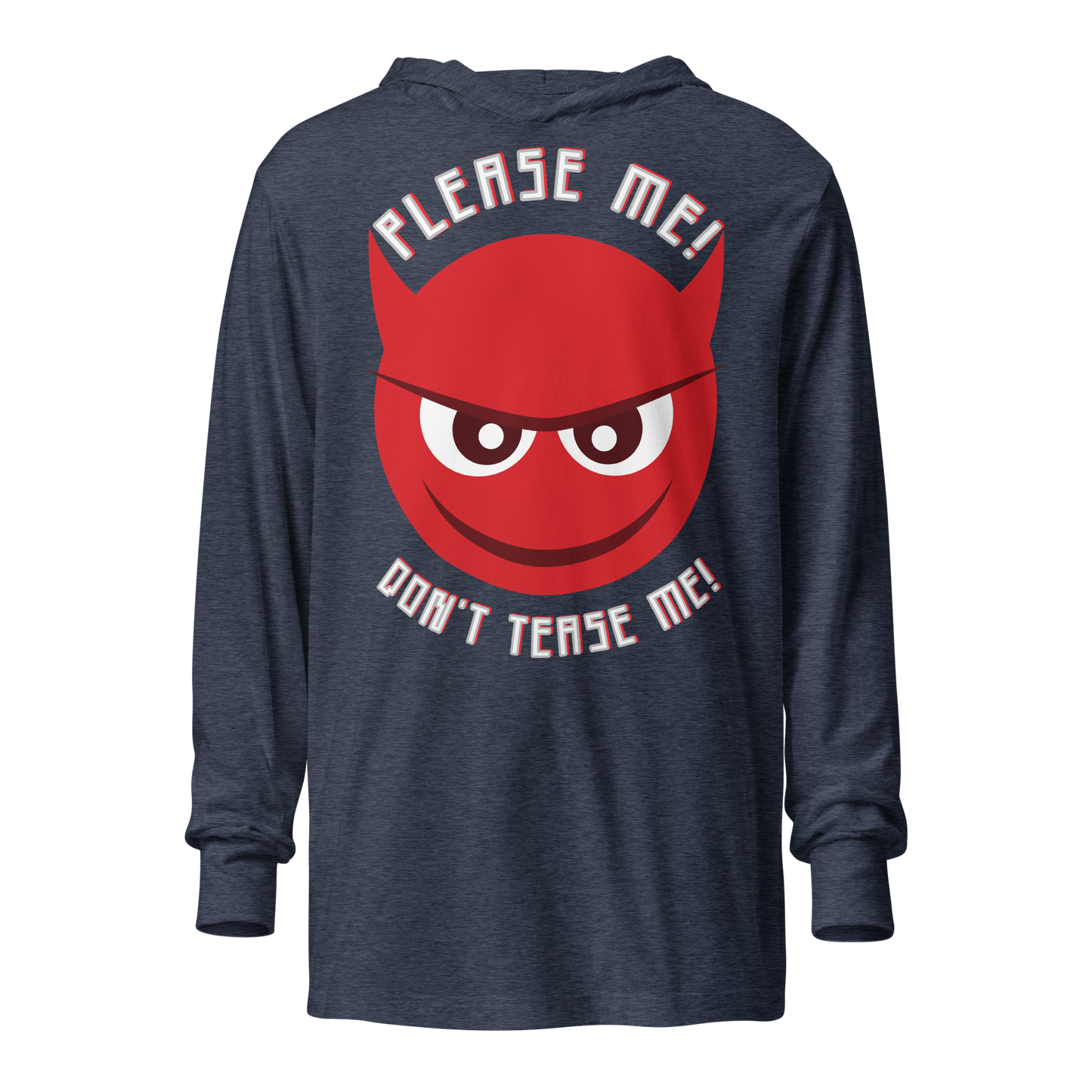 Billboard: Please me, don't tease me hooded long-sleeve tee