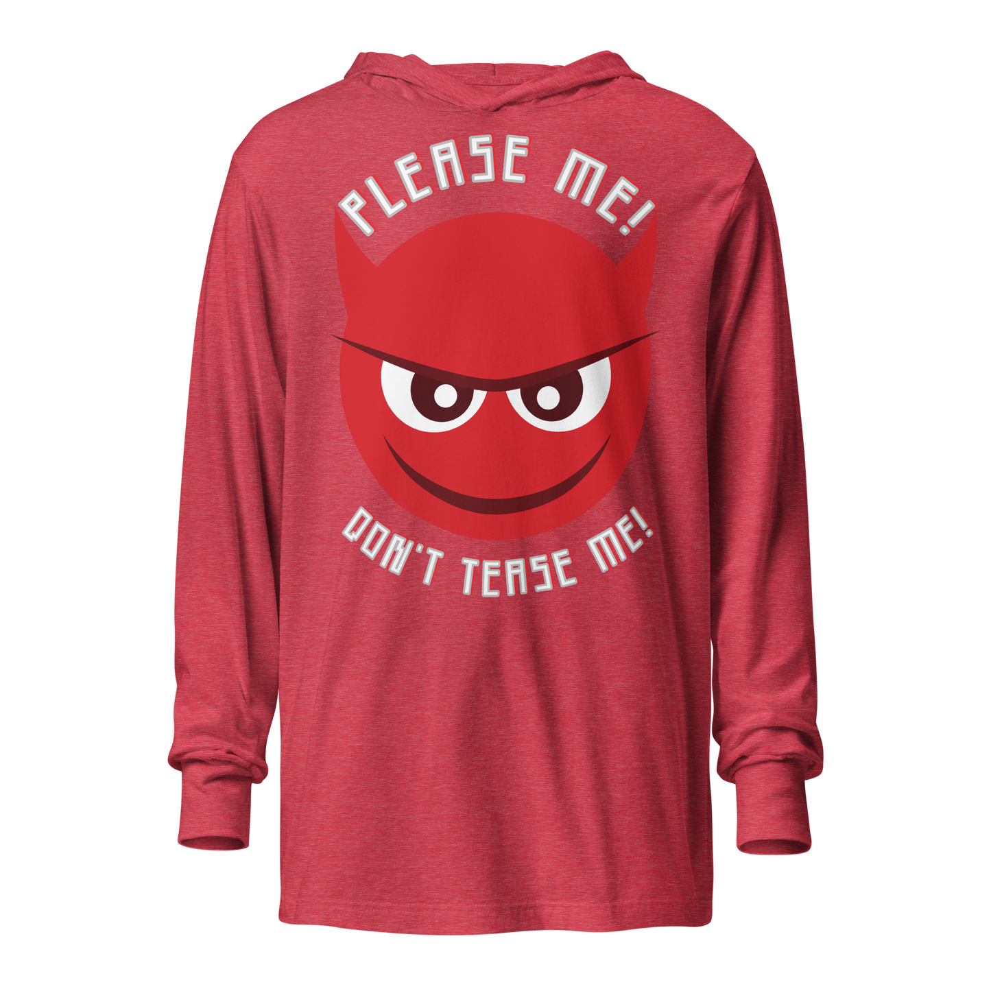 Billboard: Please me, don't tease me hooded long-sleeve tee