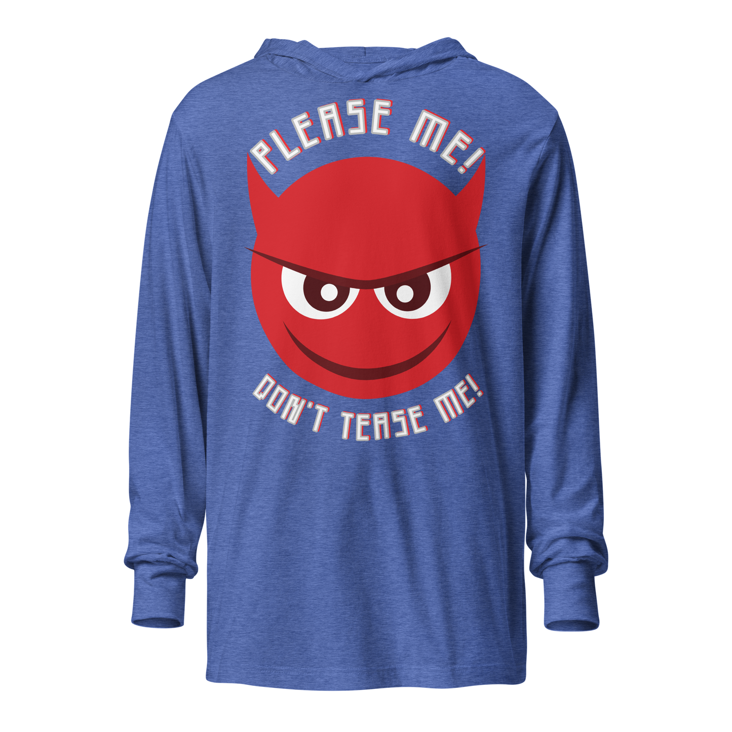 Billboard: Please me, don't tease me hooded long-sleeve tee