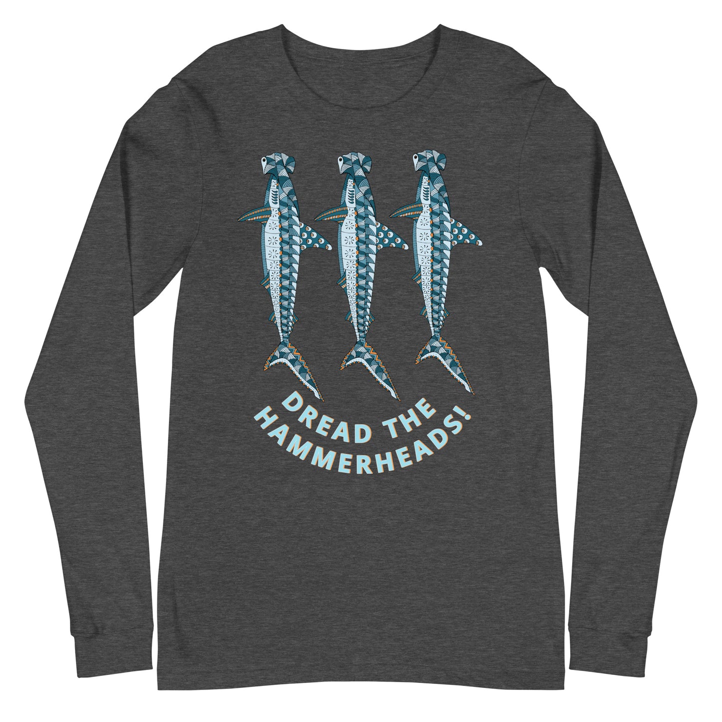 Dread The Hammerheads Rugby Team Unisex Long Sleeve Tee