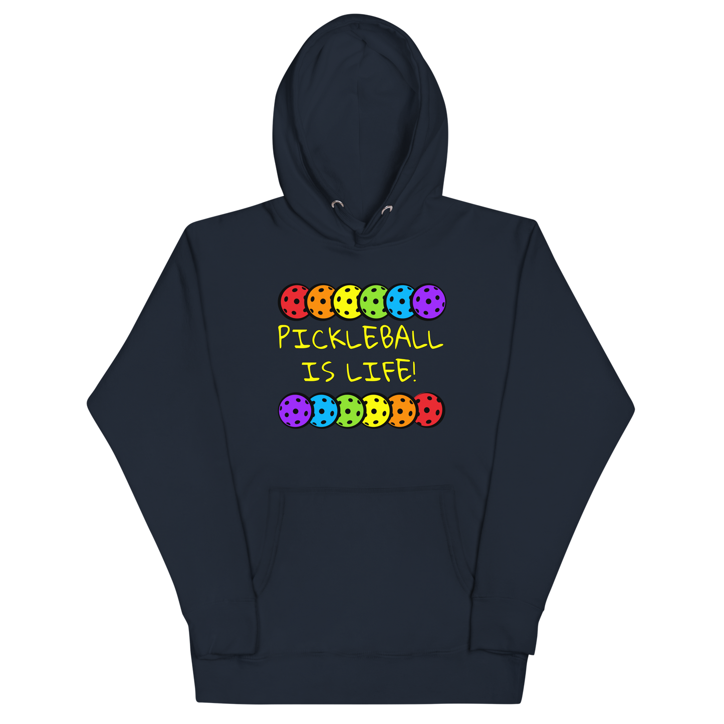 PICKLEBALL IS LIFE! Unisex Hoodie